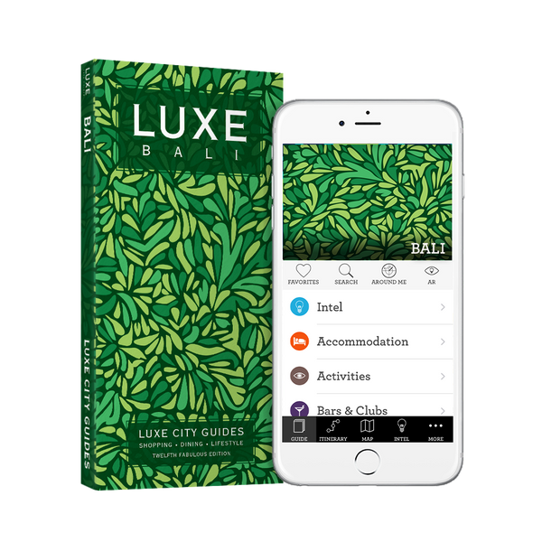 LUXE Bali 12th Edition + Free Digital Guide - LUXE City Guides