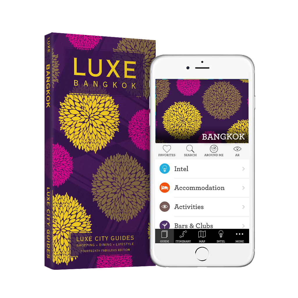 LUXE Bangkok 14th Edition + Free Digital Guide - LUXE City Guides