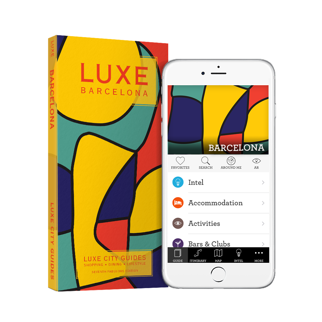 LUXE Barcelona 7th Edition + Free Digital Guide - LUXE City Guides